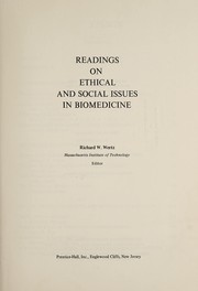 Readings on ethical and social issues in biomedicine /