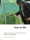 True to life : twenty-five years of conversations with David Hockney /