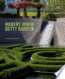 Robert Irwin Getty Garden /