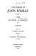 The works of John Wesley /