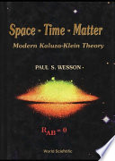 Space-time-matter : modern Kaluza-Klein theory /