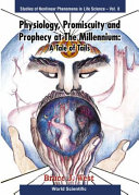 Physiology, promiscuity, and prophecy at the millennium : a tale of tails /