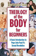 Theology of the body for beginners /
