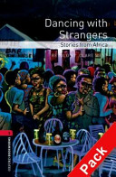 Dancing with strangers : stories from Africa /