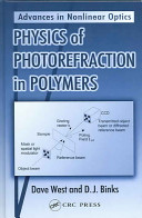 Physics of photorefraction in polymers /