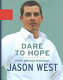 Dare to hope : saving American democracy /