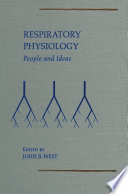 Respiratory Physiology : People and Ideas /