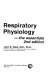 Respiratory physiology--the essentials /