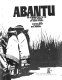 Abantu : an introduction to the black people of South Africa /