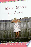 Mad girls in love /