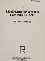 Leadership with a feminine cast /