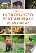 Guide to introduced pest animals of Australia /