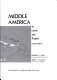 Middle America, its lands and peoples /