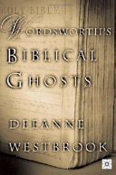 Wordsworth's Biblical ghosts /