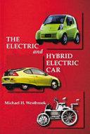 The electric and hybrid electric car /