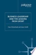 Business Leadership and the Lessons from Sport /