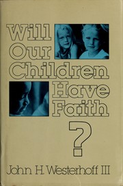 Will our children have faith? /