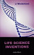Life science inventions : the hurdles of law /