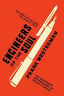 Engineers of the soul : the grandiose propaganda of Stalin's Russia /