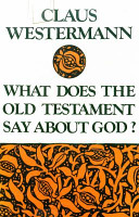 What does the Old Testament say about God? /