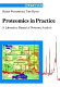 Proteomics in practice : a laboratory manual of proteome analysis /