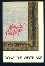 Nobody's perfect /
