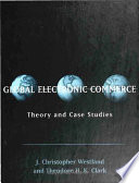 Global electronic commerce : theory and case studies /