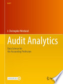 Audit Analytics : Data Science for the Accounting Profession /