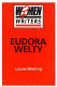 Eudora Welty /