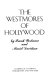 The Westmores of Hollywood /