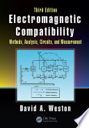 Electromagnetic compatibility : methods, analysis, circuits, and measurement /