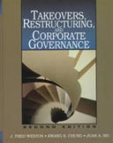 Takeovers, restructuring, and corporate governance /