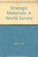 Strategic materials : a world survey /