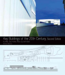 Key buildings of the 20th century : plans, sections and elevations /