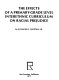 The effects of a primary-grade level interethnic curriculum on racial prejudice /