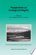 Perspectives on Ecological Integrity /