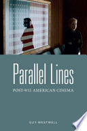 Parallel lines : post-9/11 american cinema.