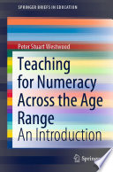 Teaching for Numeracy Across the Age Range : An Introduction /