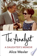 The analyst : a daughter's memoir /