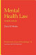 Mental Health law : major issues /