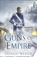 The guns of empire /