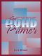 An ADHD primer /