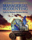 Managerial accounting : tools for business decision making /