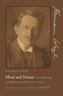 Mind and nature : selected writings on philosophy, mathematics, and physics /
