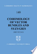 Cohomology of vector bundles and syzgies /