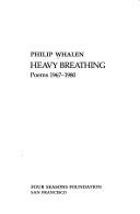 Heavy breathing : poems, 1967-1980 /