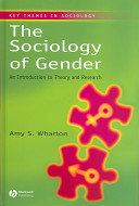 The sociology of gender : an introduction to theory and research /