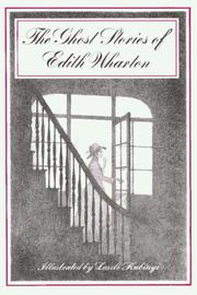 The ghost stories of Edith Wharton /