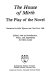 The house of mirth : the play of the novel /