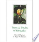 Trees & shrubs of Kentucky /